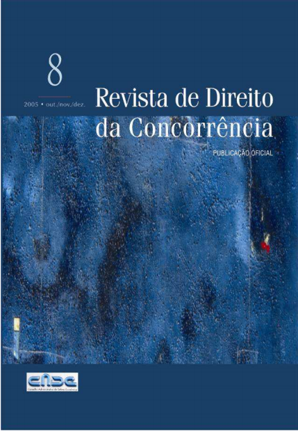 					Ver Vol. 8 Núm. 4 (2005): Revista de Direito da Concorrência
				