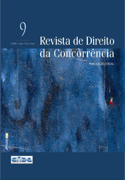 					Visualizar v. 9 n. 1 (2006): Revista de Direito da Concorrência
				