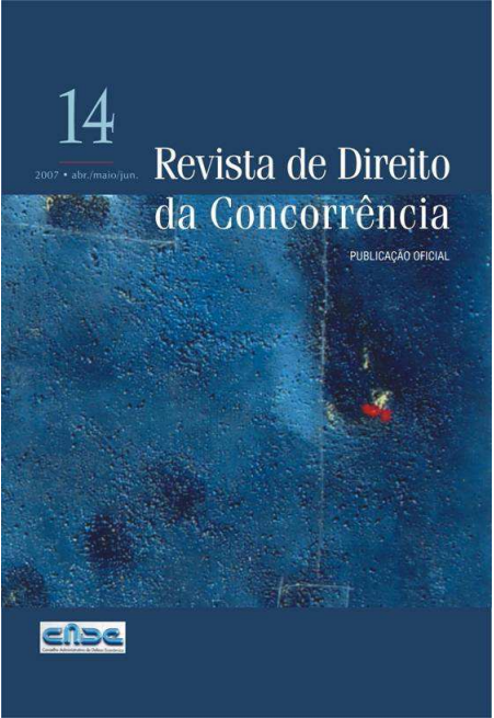 					View Vol. 14 No. 2 (2007): Revista de Direito da Concorrência
				