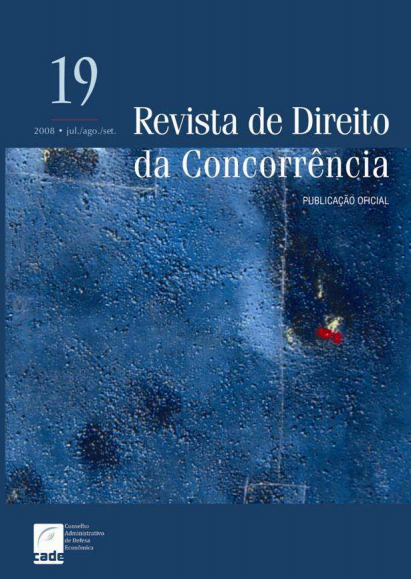 					Ver Vol. 19 Núm. 4 (2008): Revista de Direito da Concorrência
				