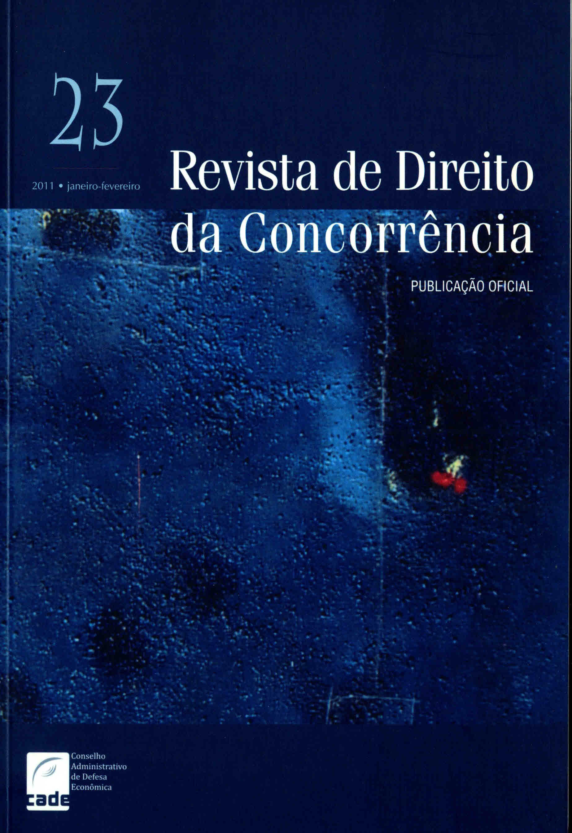 					Ver Vol. 23 Núm. 1 (2011): Revista de Direito da Concorrência
				
